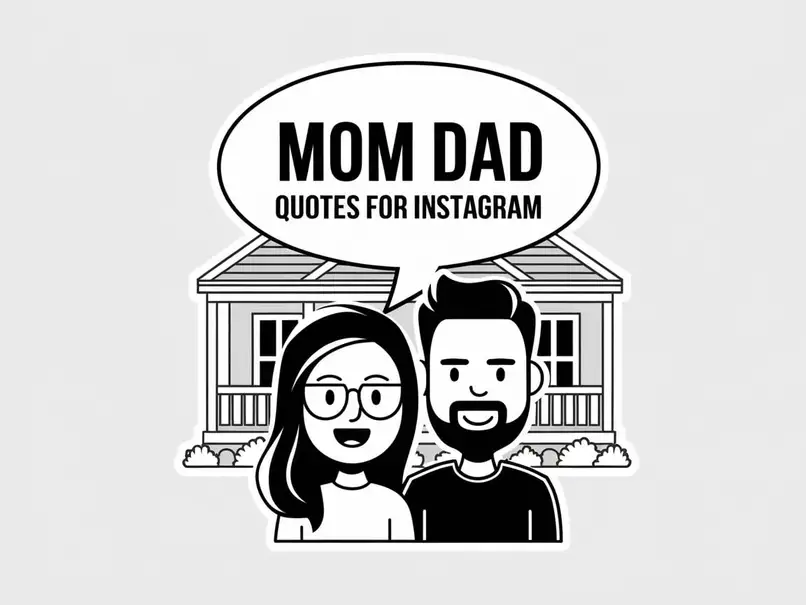 Mom Dad Quotes for Instagram